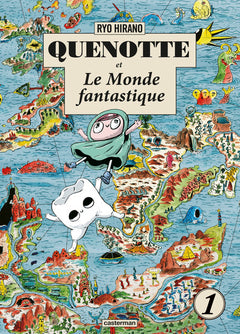 Quenotte et le monde fantastique