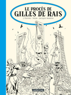 Le procès de Gilles de Rais
