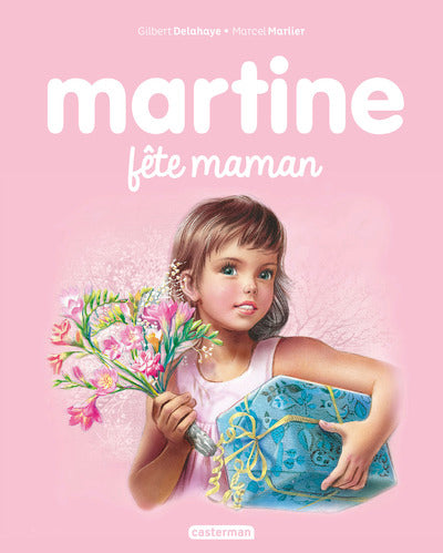 Martine fête maman