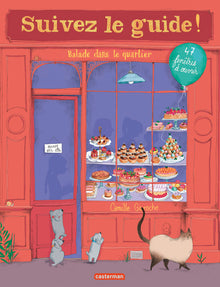 Suivez le guide - Balade dans le quartier