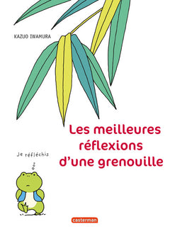 Les meilleures réflexions d'une grenouille