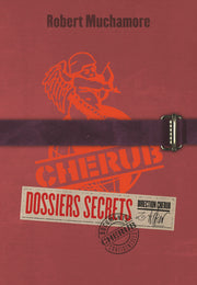 Cherub : Dossiers secrets