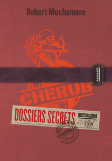 Cherub : Dossiers secrets