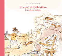 Ernest et Célestine - Ernest est malade