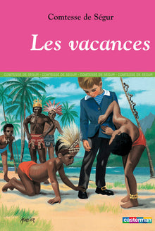 La comtesse de Ségur 03 NED - Les vacances