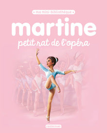 Martine, petit rat de l'opéra