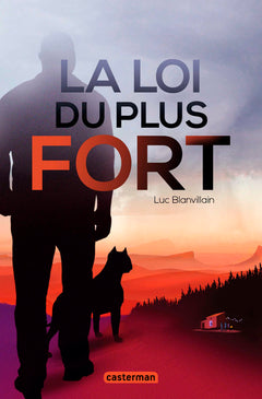 La loi du plus fort