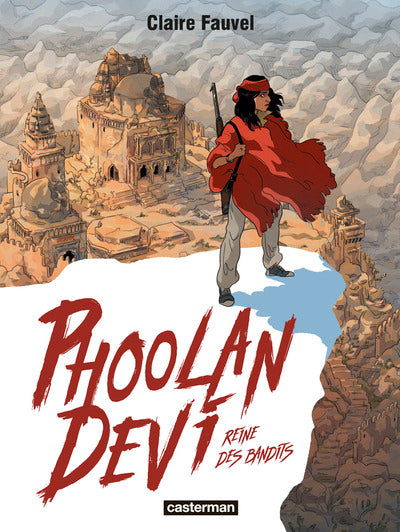 phoolan devi : reine des bandits