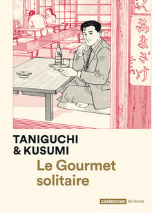 Le gourmet solitaire