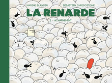 La renarde: Acharnement