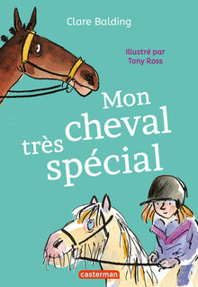 Mon cheval très spécial