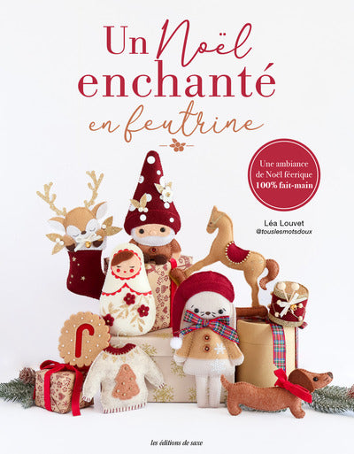 Un Noël enchanté en feutrine