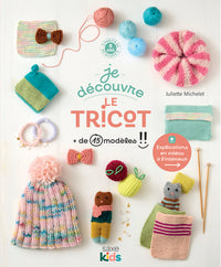 Je découvre le tricot