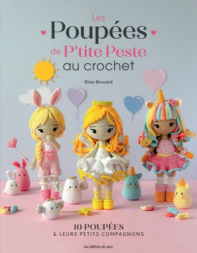 Les poupées de PetitePeste - Amigurumi au crochet