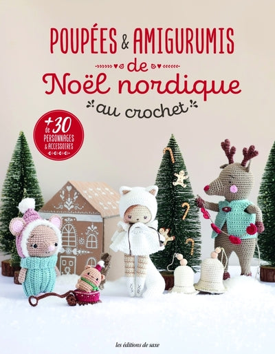 Poupées et amigurumis de Noël nordique au crochet