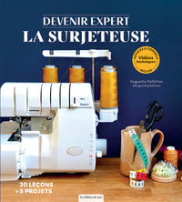 Devenir expert : la surjeteuse