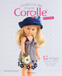 J'habille ma poupée Corolle au crochet - 12 tenues Spécial fêtes