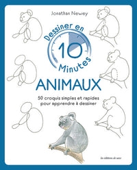Dessiner en 10 minutes : animaux