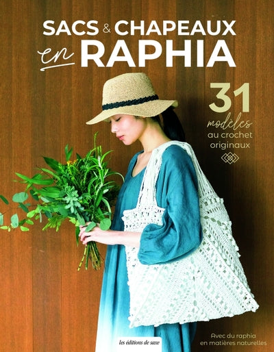 Sacs & chapeaux en raphia