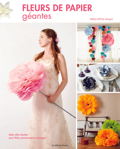 Fleurs de papier géantes