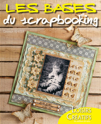 LES BASES DU SCRAPBOOKING
