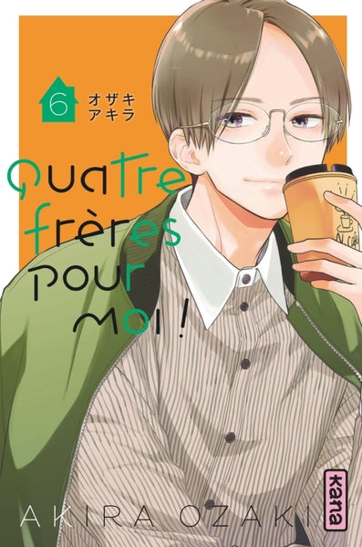 Quatre frères pour moi ! - Tome 6