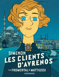 Collection Simenon, les romans durs - Les Clients d'Avrenos