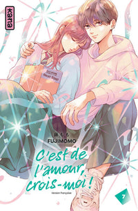 C'est de l'amour, crois-moi !  - Tome 7