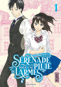 Sérénade pour une pluie de larmes - Tome 1