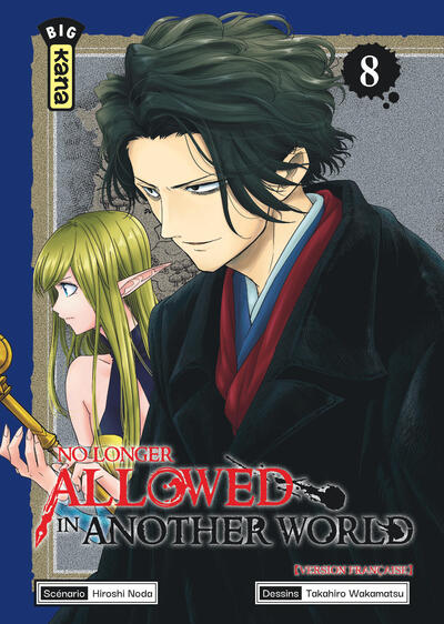 No Longer Allowed in Another World - Tome 8