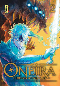Oneira - L'ère des souverains - Tome 2