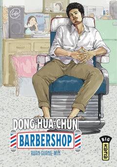 Dong-Hua-Chun Barbershop - Tome 1