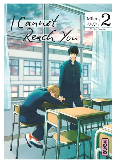 I Cannot Reach You - Tome 2
