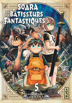 Soara et les bâtisseurs fantastiques - Tome 5