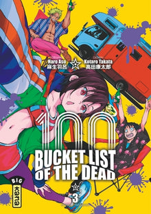 Bucket List of the Dead - Tome 3