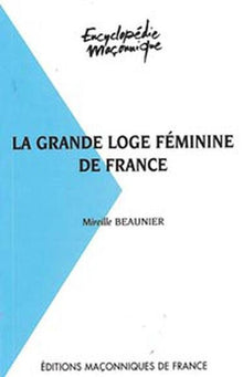La grande loge féminine de France