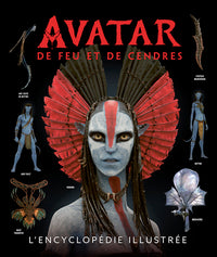 Avatar : De Feu et de Cendres, l'encyclopédie illustrée