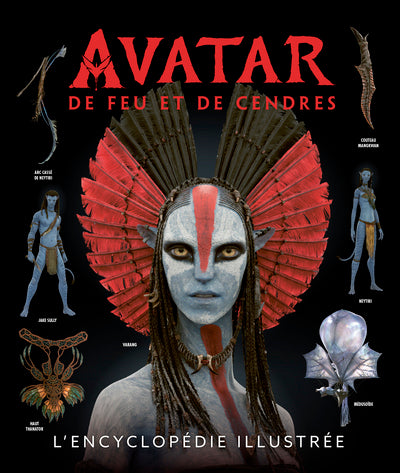 Avatar : De Feu et de Cendres, l'encyclopédie illustrée