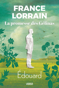 La promesse des Gélinas V 02 Edouard