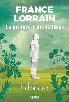 La promesse des Gélinas V 02 Edouard