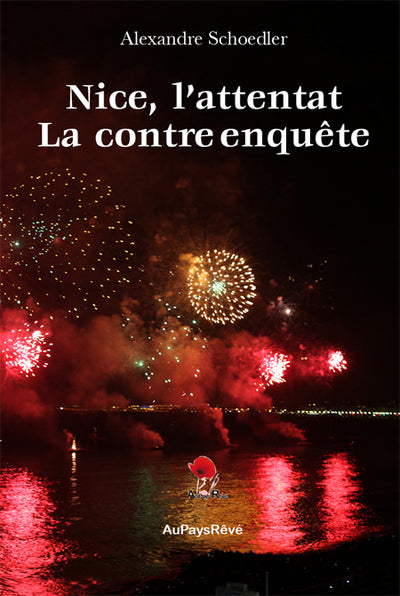 Nice, l'attentat : La contre enquête