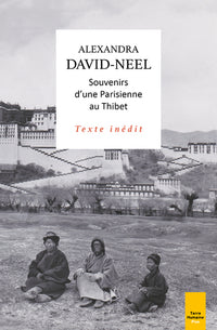 Voyage d'une parisienne à Lhassa