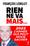 Rien ne va, mais...