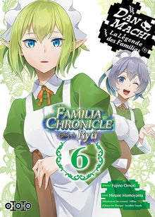 Dan Machi Familia Chronicle : Episode Ryû T06