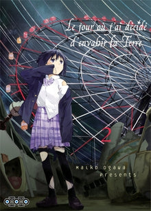 Le jour où j'ai décidé d'envahir la terre t02