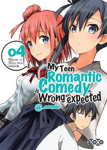 My Teen Romantic Comedy - Tome 04
