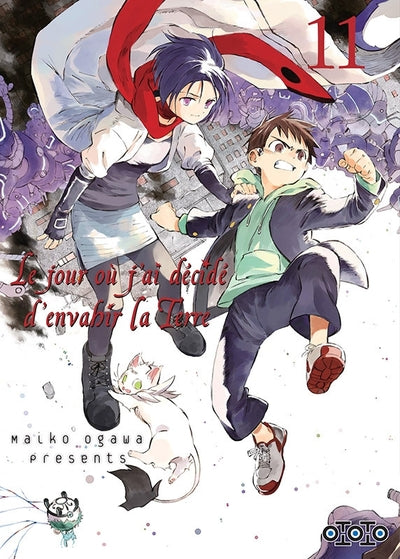 Le jour où j'ai décidé d'envahir la Terre