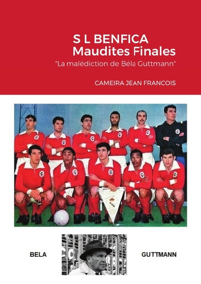S L Benfica : Maudites Finales