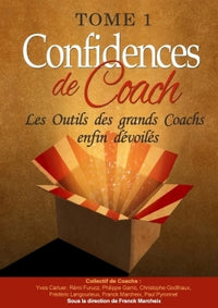 Confidences de coach - Tome 1