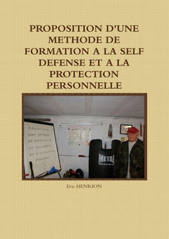 Proposition d'une méthode de formation à la self-défense et à la protection personnelle
